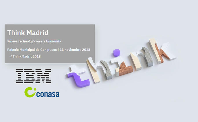 Participación destacada de Conasa en IBM Think Madrid 2018